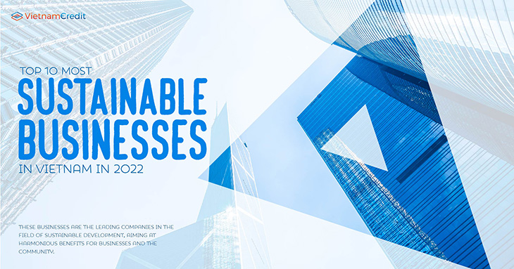 Top 10 most sustainable businesses in Vietnam in 2022